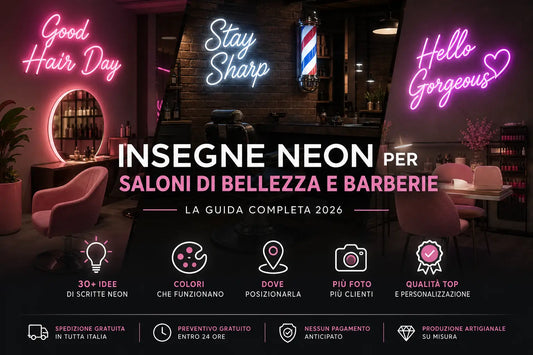 Esempi di insegne neon LED personalizzate per saloni di bellezza, barber shop e nail studio con scritte luminose decorative